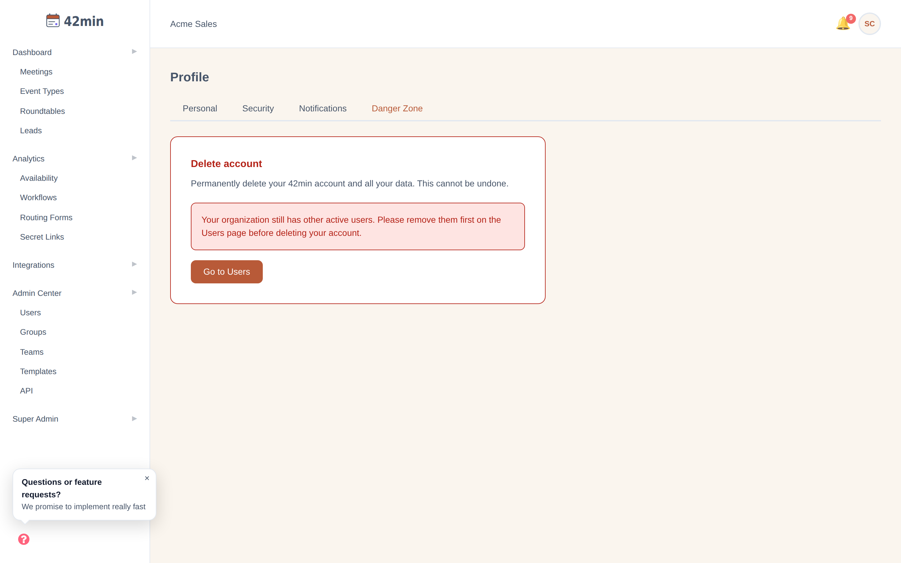 The Danger Zone tab of the 42min Profile page, with a red-bordered 'Delete account' card warning that deletion is permanent, and (because the org still has other users) a notice to remove them first with a 'Go to Users' button